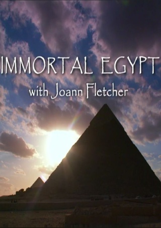 Immortal Egypt with Joann Fletcher