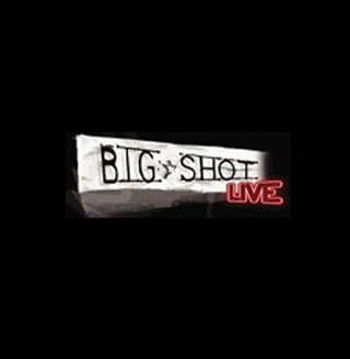 Big Shot Live