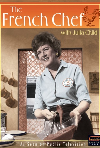 Julia Child: The French Chef