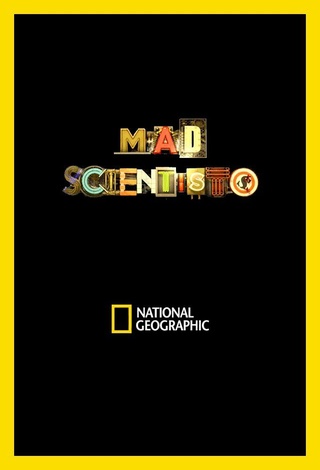 Mad Scientists