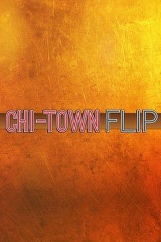 Chi-Town Flip