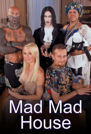 Mad Mad House