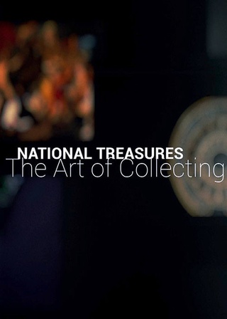 National Treasures: The Art of Collecting