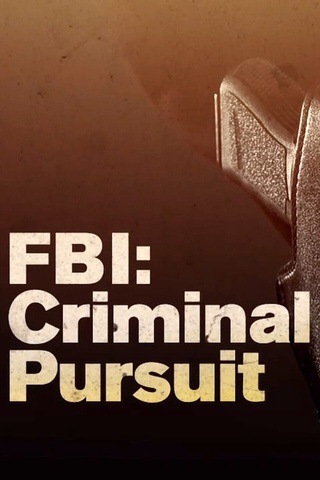 FBI: Criminal Pursuit