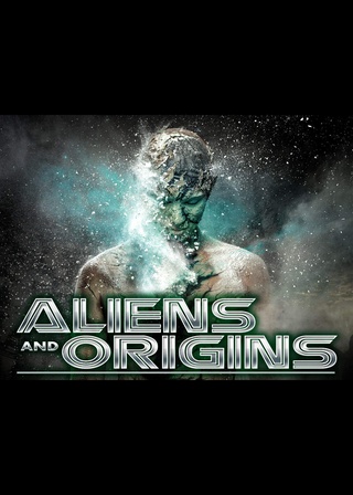 Aliens and Origins