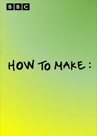 How to Make