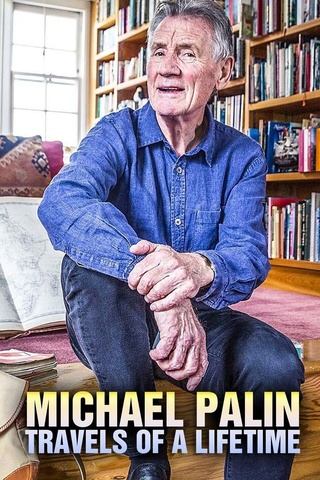 Michael Palin: Travels of a Lifetime