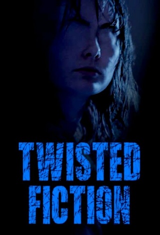 Twisted Fiction