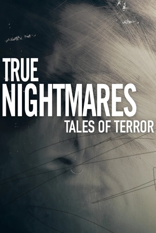 True Nightmares: Tales of Terror