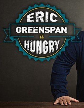 Eric Greenspan is Hungry