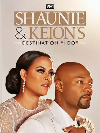 Shaunie & Keion's Destination "I Do"
