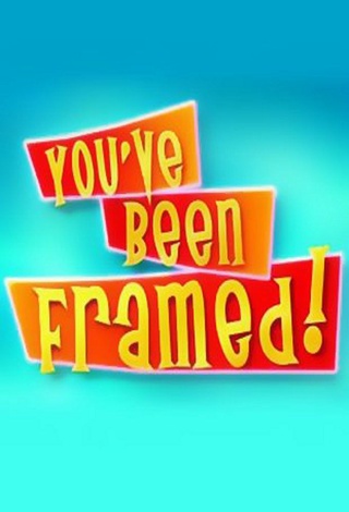 You've Been Framed!