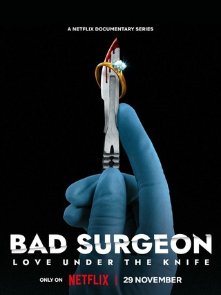 Bad Surgeon: Love Under the Knife