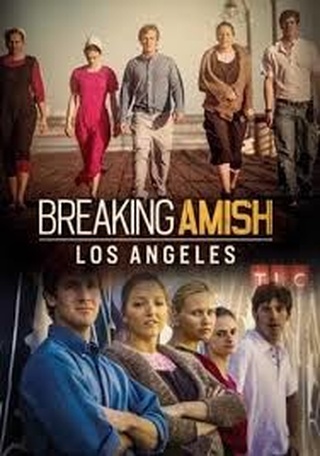 Breaking Amish: LA