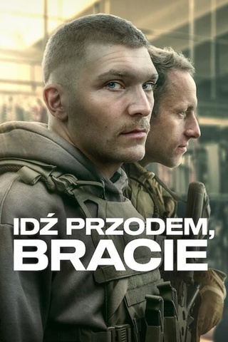 Idź Przodem, Bracie