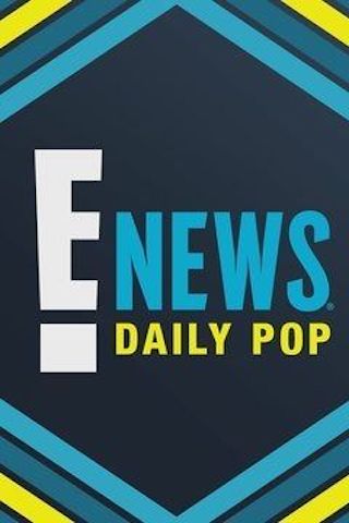 E! News: Daily Pop