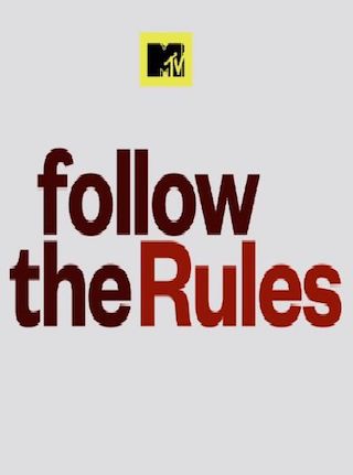 Follow the Rules