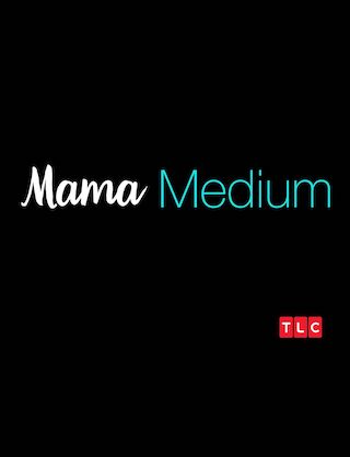 Mama Medium
