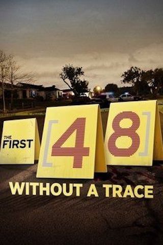 The First 48: Without a Trace
