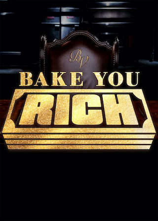 Bake You Rich