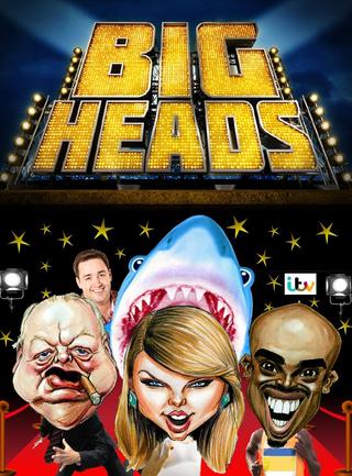 Bigheads