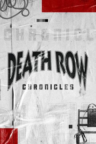 Death Row Chronicles