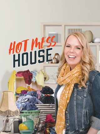 Uncharted Territory: Hot Mess House Season 3 on HGTV | TV Next Season