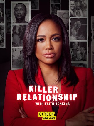 Killer Relationship with Faith Jenkins
