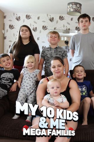 Me & My 10 Kids: Mega Families