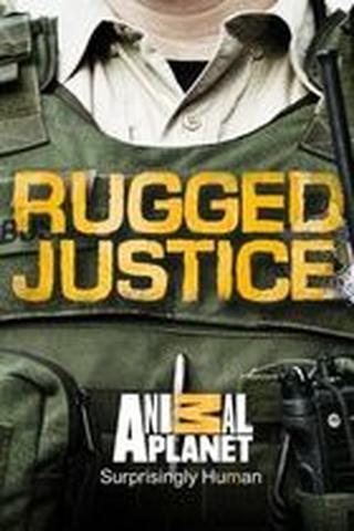 Rugged Justice