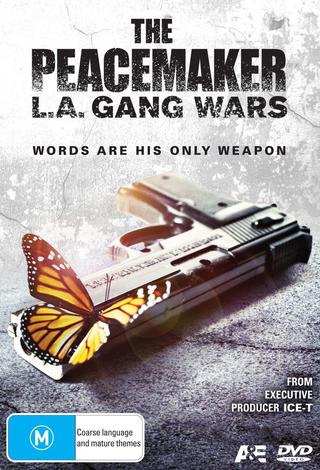 The Peacemaker: L.A. Gang Wars