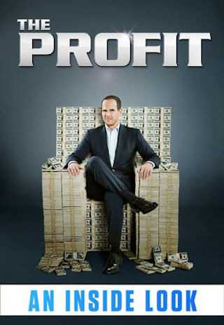 The Profit: An Inside Look