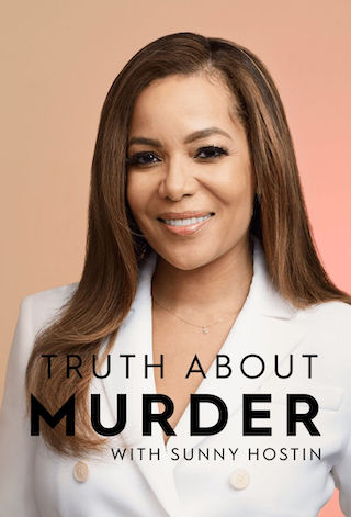 Awaiting the Verdict: Will Truth About Murder with Sunny Hostin ...